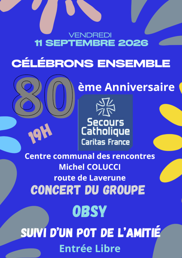 80 ANS DU SECOURS CATHOLIQUE CARITAS FRANCE