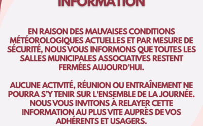 ALERTE ROUGE METEO – FERMETURE SALLES