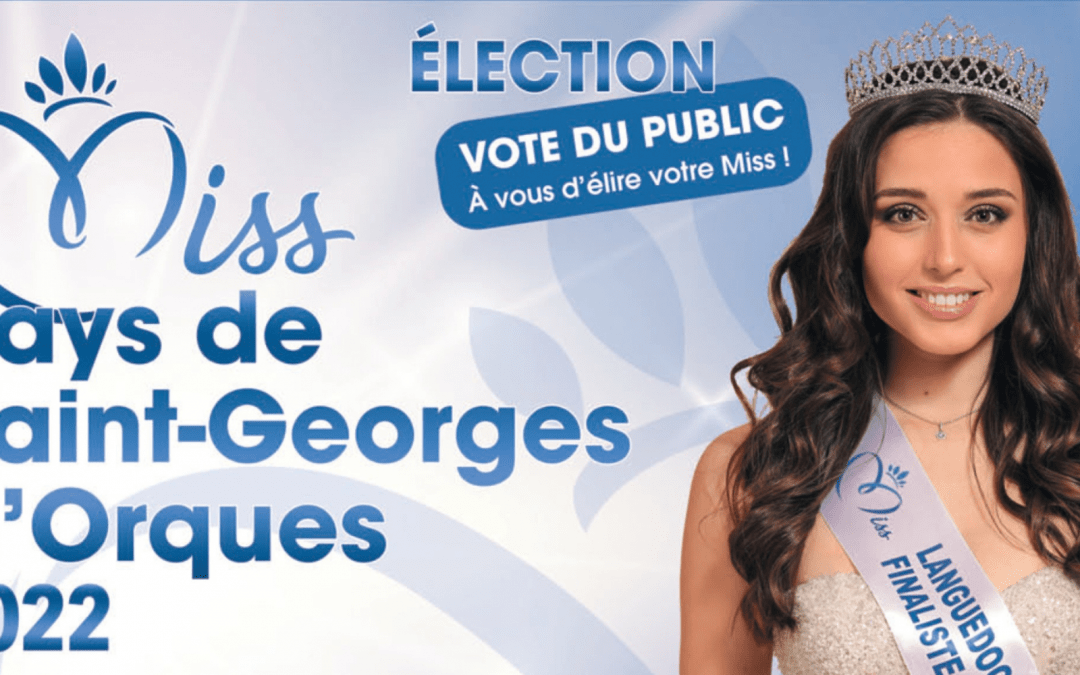 Élection Miss Pays de Saint-Georges d’Orques 2022