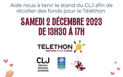 Aidez le CLJ à tenir son stand au Téléthon