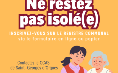Ne restez pas isolé(e) ! Inscrivez-vous sur le registre communal.