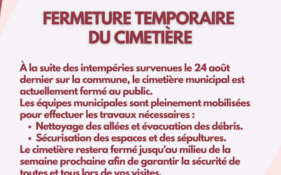FERMETURE TEMPORAIRE  DU CIMETIÈRE