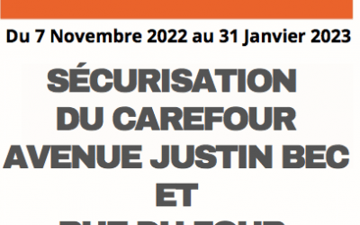 Travaux du 7 novembre 2022 au 31 Janvier 2023